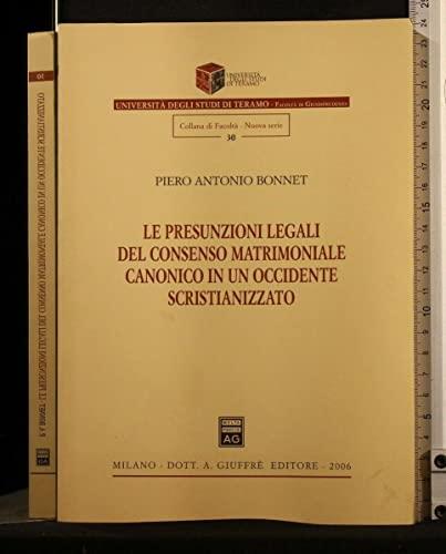 Le presunzioni legali del consenso matrimoniale canonico in un Occidente scristianizzato