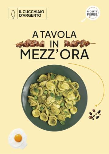 Ricette in Mezz'ora: Delizie Veloci per Ogni Occasione