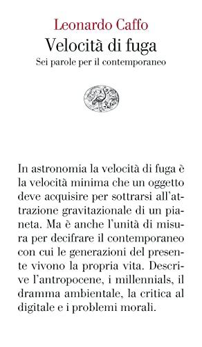 Velocità di Fuga: Sei parole per il contemporaneo