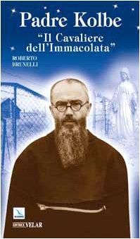 Padre Kolbe. 