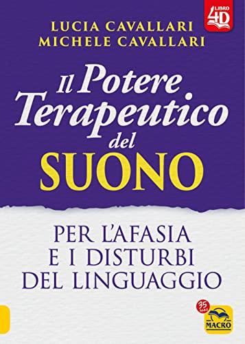 Potere Terapeutico del Suono