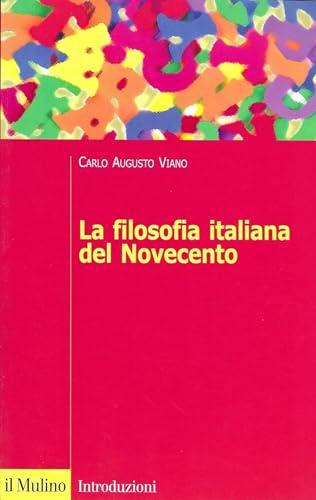 La filosofia italiana del Novecento