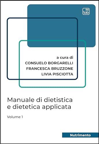Manuale di dietistica e dietetica applicata