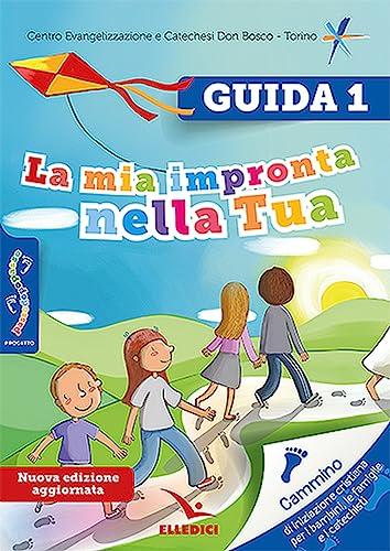 Passodopopasso. La mia impronta nella tua. Guida. Ediz. illustrata