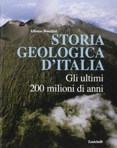 Storia geologica d'Italia. Gli ultimi 200 milioni di anni
