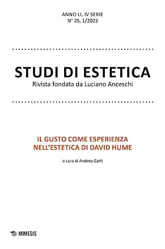 Studi di estetica. Il gusto come esperienza nell'estetica di David Hume (2023) (Vol. 1)