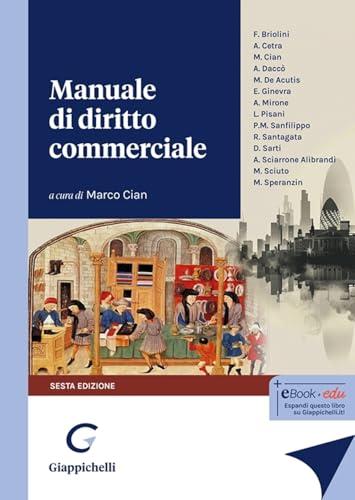 Manuale di diritto commerciale - Aggiornato 2022