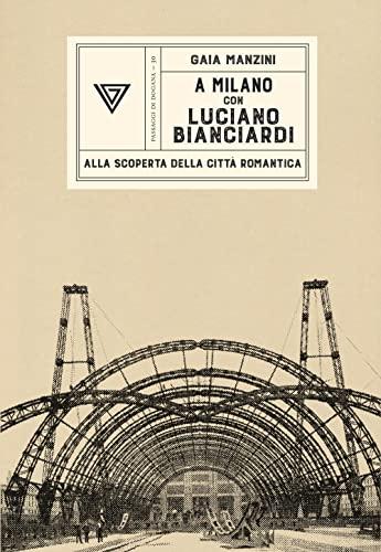 A Milano con Luciano Bianciardi