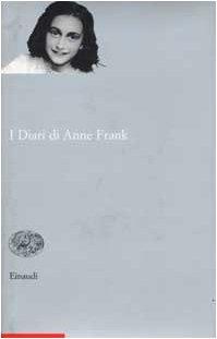 I Diari di Anne Frank - Einaudi