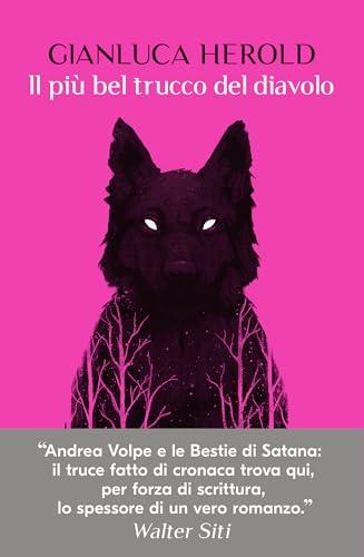 Il più bel trucco del diavolo