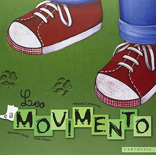 Leo e il movimento