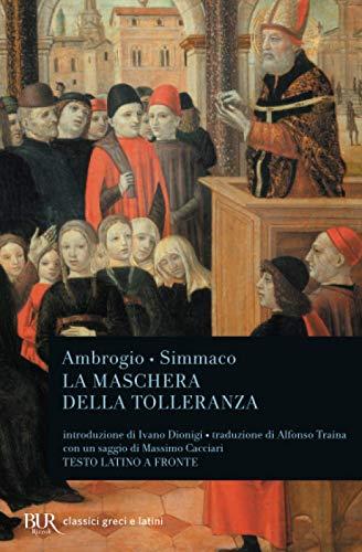 La maschera della tolleranza