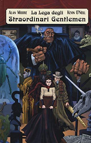 La Lega degli Straordinari Gentlemen: Nuova Edizione - Alan Moore, Kevin O'Neill