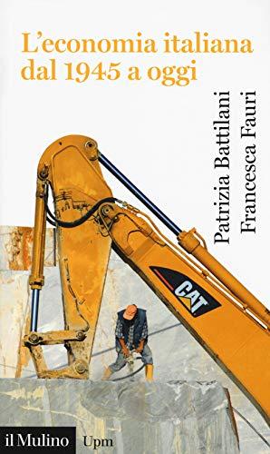 L'economia italiana dal 1945 a oggi - Seconda Edizione