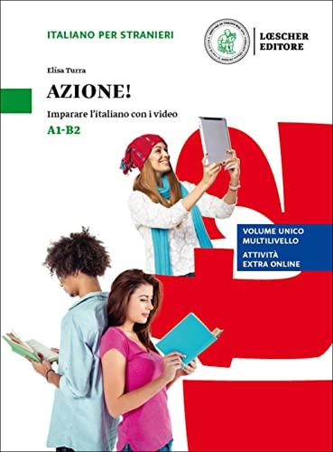 Azione! Imparare l'italiano con i video A1-B2