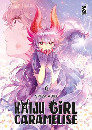 Kaiju Girl Caramelise (Vol. 6)