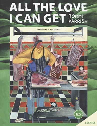 All The Love I Can Get