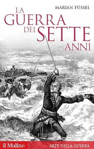 La guerra dei sette anni