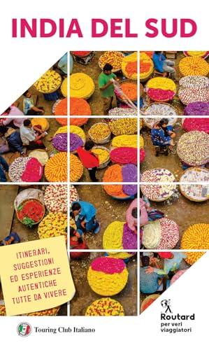 India del Sud: Guida Completa per Esplorare le Meraviglie del Subcontinente