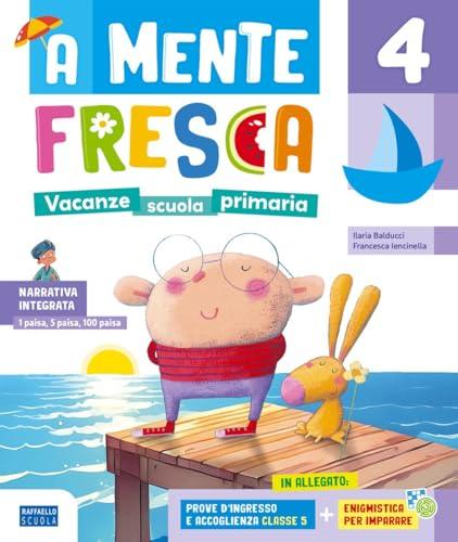 A Mente Fresca 4 + Allegati