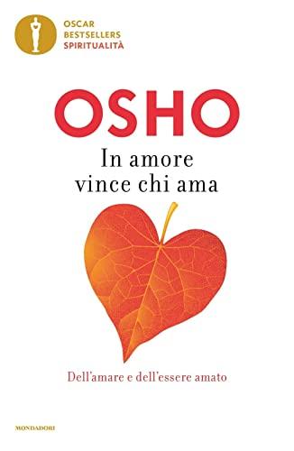 In amore vince chi ama - Osho