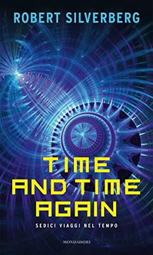 Time and Time Again: Sedici viaggi nel tempo