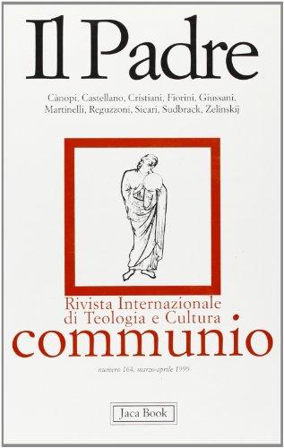 Il Padre - Romanzo di Giovanni Guareschi