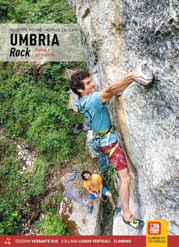 Umbria rock. Falesie e vie moderne