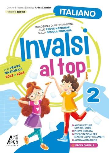 Invalsi al TOP | Italiano 2 - Eserciziario per la Scuola Primaria
