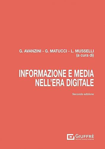 Informazione e media nell'era digitale