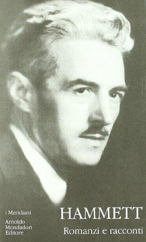 Romanzi e Racconti di Dashiell Hammett