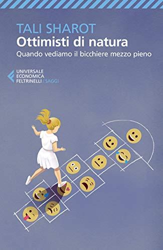 Ottimisti di natura