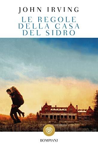 Le regole della casa del sidro - John Irving