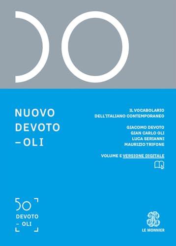 Nuovo Devoto-Oli: Il Vocabolario dell'Italiano Contemporaneo 2024