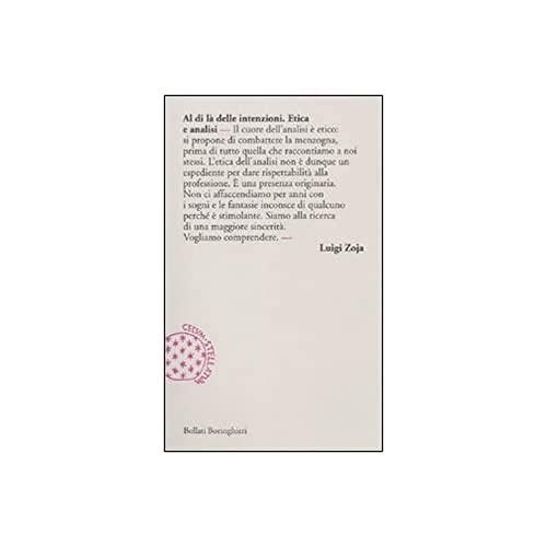 Al di là delle intenzioni. Etica e analisi
