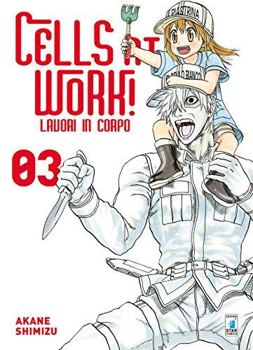 Cells at work! Lavori in corpo (Vol. 3)
