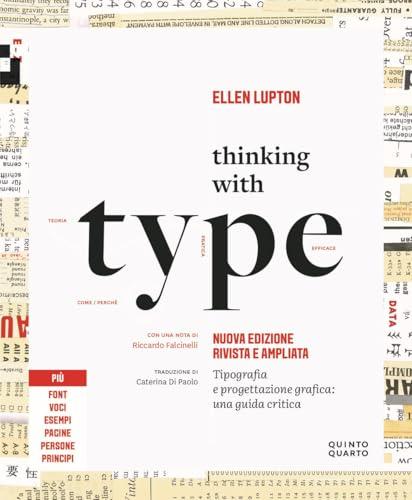 Thinking with type. Tipografia e progettazione grafica: una guida critica. Nuova ediz.