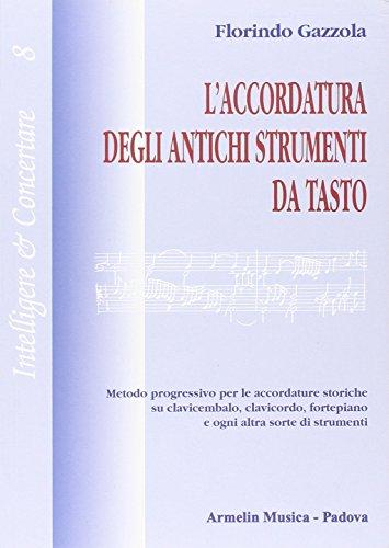 L'accordatura degli antichi strumenti da tasto