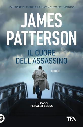 Il cuore dell'assassino - James Patterson - TEA