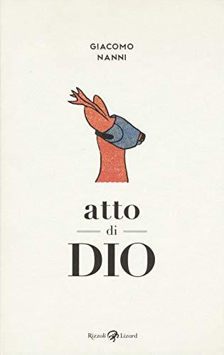 Atto di Dio - Giacomo Nanni