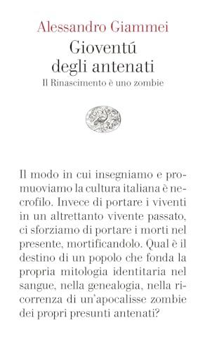 Gioventù degli antenati: Il Rinascimento è uno zombie