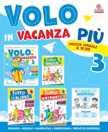 Volo in vacanza. Più (Vol. 3)
