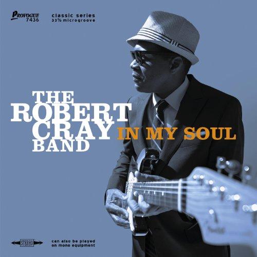 Robert Cray - In My Soul (Ltd. Edt.)