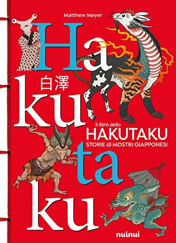 Il libro dello Hakutaku. Storie di mostri giapponesi