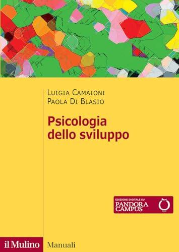 Psicologia dello sviluppo e dell'educazione. Nuova edizione