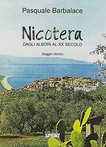 Nicotera. Dagli albori al XX secolo