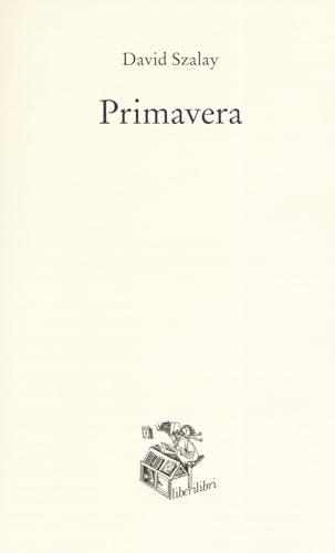 Primavera - David Szalay