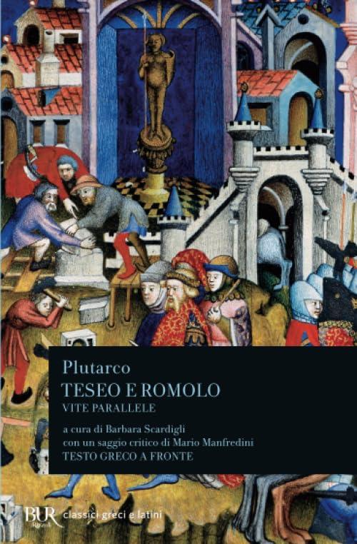 Vite parallele: Teseo. Romolo