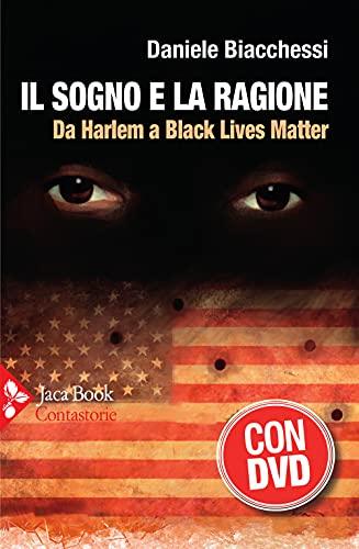 Il Sogno e la Rag (Con DVD)