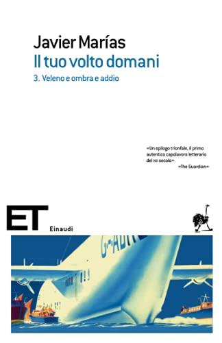 Il tuo volto domani: 3. Veleno e ombra e addio: Vol. 3